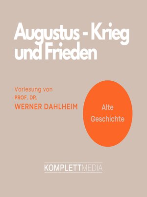 cover image of Augustus--Krieg und Frieden